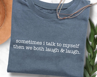 Funny "Talk To Myself" PNG Design: Gag Gift, Hilarious Sarcastic Quote (Digital Download)