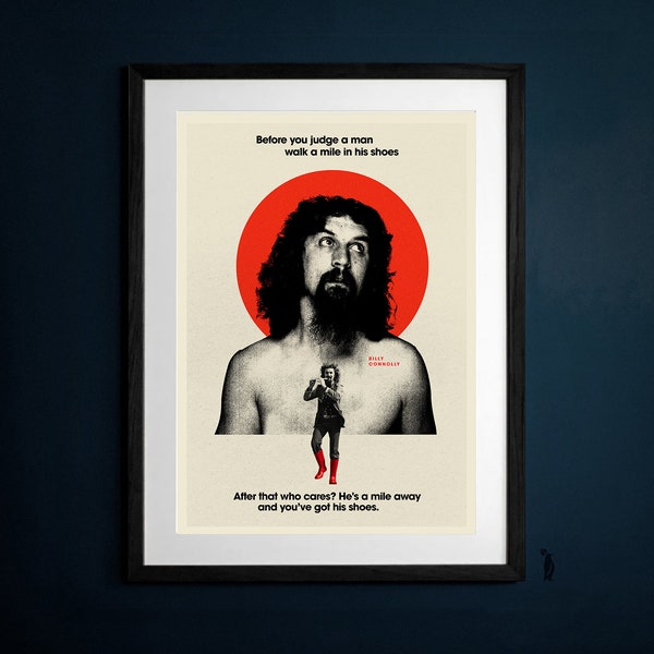 Billy Connolly Art Print, Poster, Inspirational Funny  Quote, Mid Century Design A3 A2