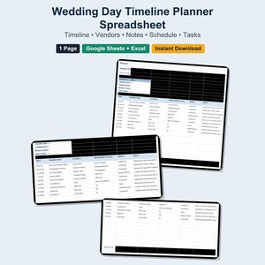 May include: A wedding day timeline planner spreadsheet with a light blue background. The spreadsheet includes sections for timeline, vendors, notes, schedule, and tasks. The text on the image says "1 Page", "Google Sheets + Excel", and "Instant Download".