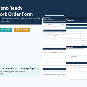 May include: A digital work order form with a dark blue header and white background. The form is designed for home services, repair, and maintenance jobs. Text includes "Client-Ready Work Order Form" and "Fillable PDF".