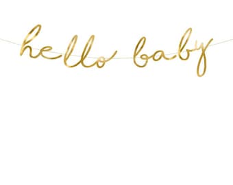 Gold Hello Baby Banner | Gold Baby Shower | Christening Banner | Gender Reveal Decor | Newborn Decor | Baby Shower Decor | Hello Baby Sign