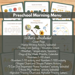 May include: A collection of printable preschool learning activities. The "Preschool Morning Menu" includes pages for writing names, identifying emotions, weather, and numbers. The pages feature colorful illustrations and text, with the words "Today I'm Feeling..." and "What's Included:" visible.