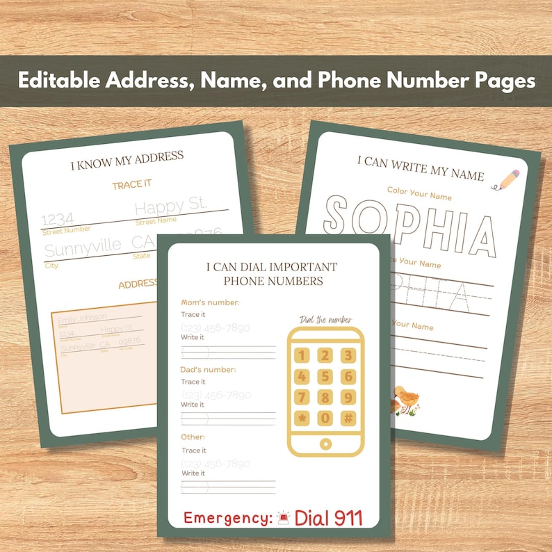 May include: Three educational pages with green borders on a wooden surface. The pages include prompts for writing an address, name, and phone numbers. Text includes "I Know My Address", "I Can Write My Name", and "I Can Dial Important Phone Numbers".