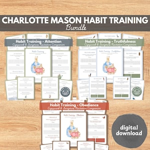 Charlotte Mason Habit Training Bundle: Attention, Truthfulness, and Obedience Homeschool Printables