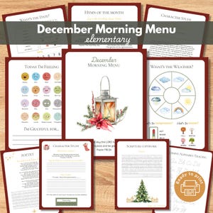 December Morning Menu pages, Charlotte Mason, Scripture Copywork, Character Study, Hymn, Poetry Handwriting, Elementary Homeschool Printable