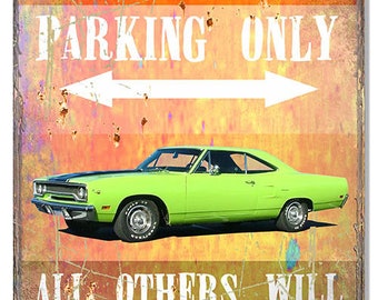Vintage Style " Roadrunner Parking Only " Metal Sign for your Man Cave
