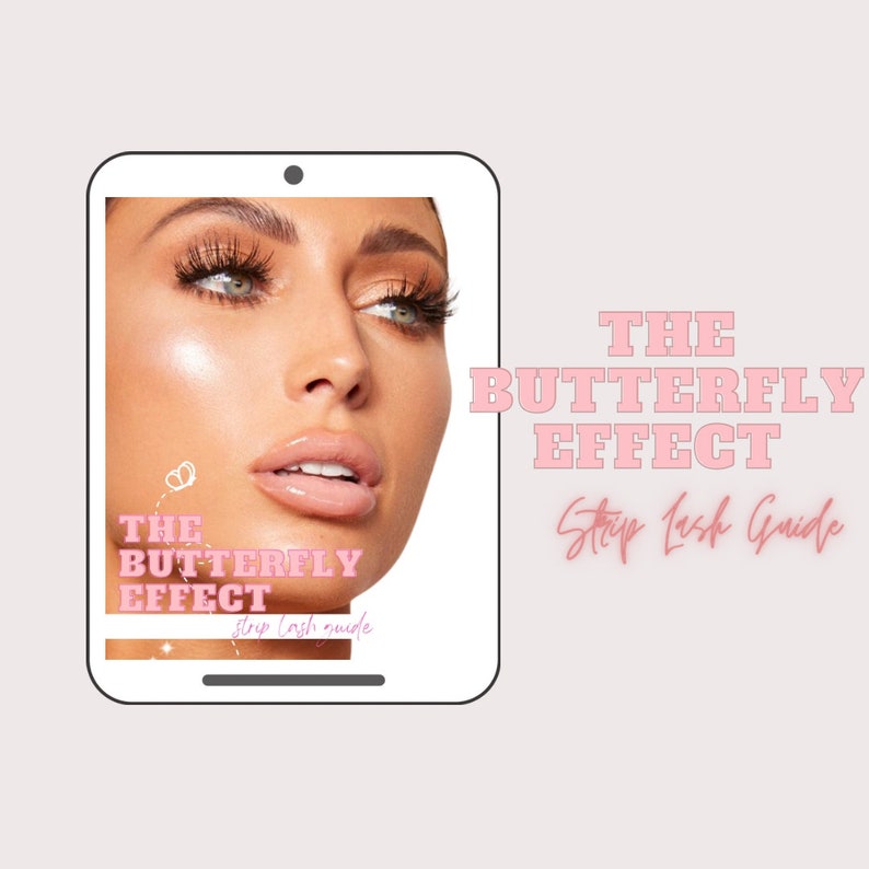 The Butterfly Effect Strip Lash Guide Etsy