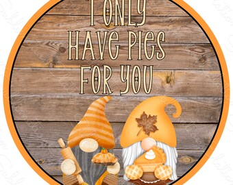 Thanksgiving Gnomes PNG Sublimation Design: Pie Door Hanger (Digital Download)