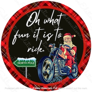 Oh, che divertimento è guidare il design di download digitale PNG a sublimazione per il cartello della ghirlanda, il gancio della porta, l'arredamento natalizio, la motocicletta di Babbo Natale