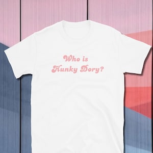 Who is Hunky Dory? Kathy Hilton/Real Housewives/Bravo Short-Sleeve T-Shirt
