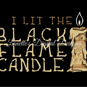A Candle with a black Flame, A Black Candle Phrase, 20os Skinny Tumbler Wrap, Instant Download, Digital File, PNG