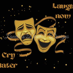 Laugh Now, Cry Later Two Face Drama Masks, 20oz Skinny Tumbler Wrap, Instant Download, Digital File, PNG