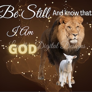Be still and know I am God, Lion and Lamb, 20oz skinny Tumbler Wrap, Instant Download, PNG, Digital File