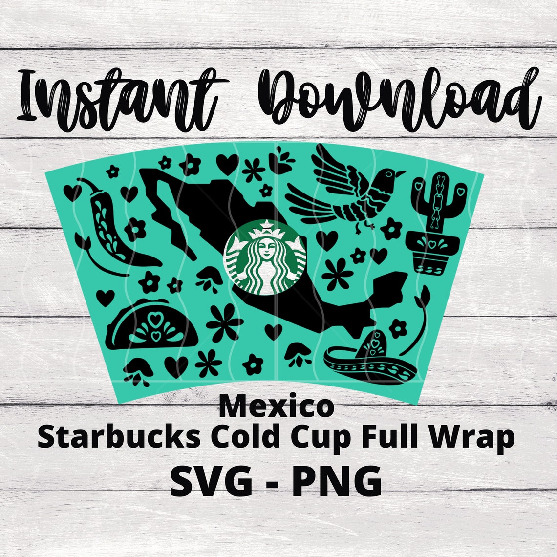 Mexico Starbucks Cold Cup Full Wrap File Venti Cold Cup 24 Oz SVG