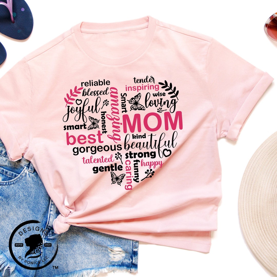 Best Mom Shirt, Mothers Day Gift, for Moms, Amazing Mom Shirt, Mom Life