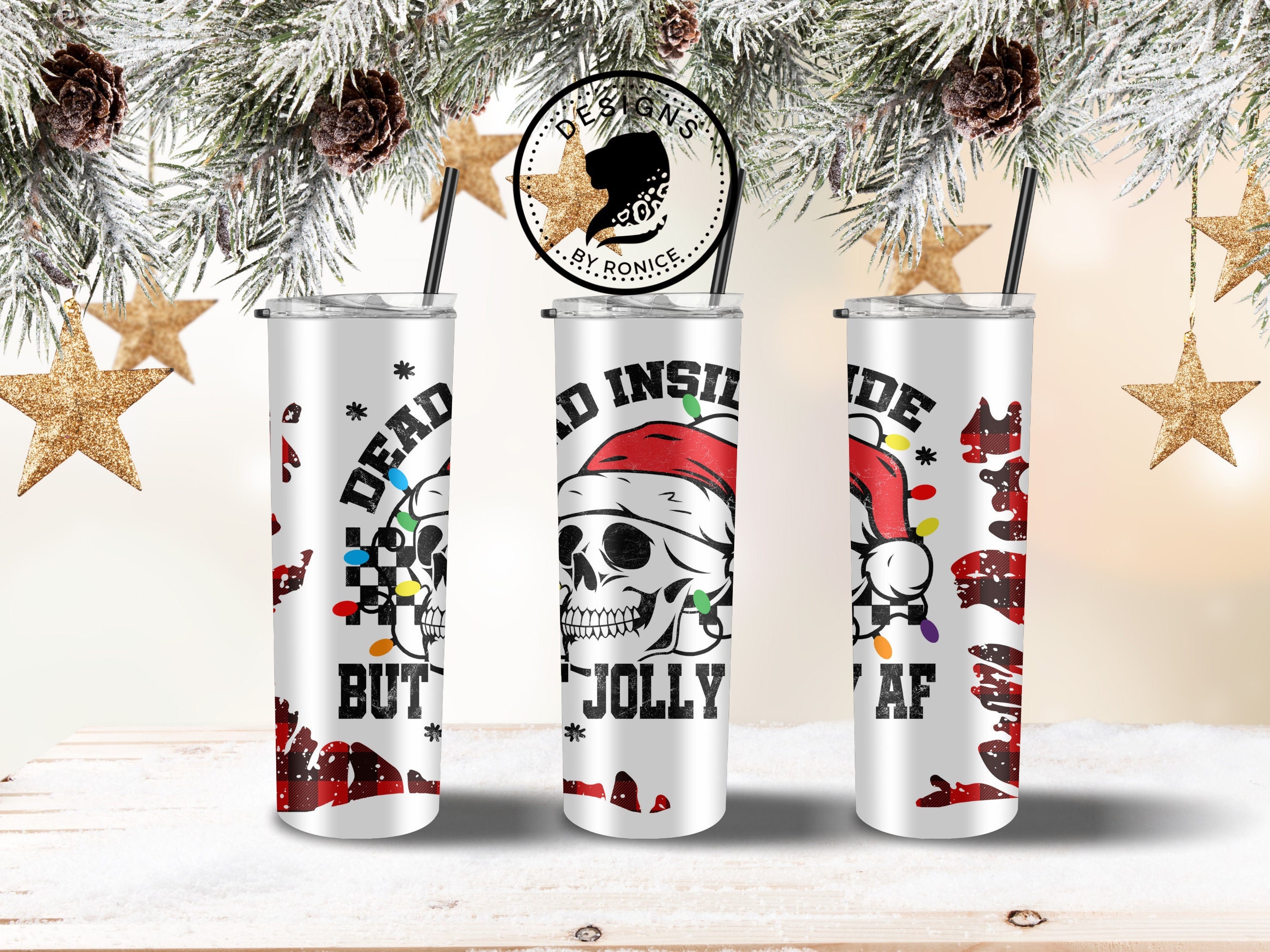 Christmas Gifts - Funny Christmas Tumbler, Dead Inside but Jolly AF Tumbler  38002