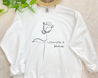 Proverbs 31 Woman | Christian Women Sweatshirt | Faith Sweater | Bible Verse Sweatshirts | Inspirational Gift