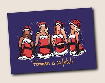 Christmas Card Mean Girls Feminism is so fetch Women Postcard