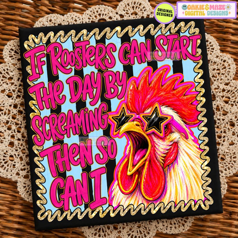 Funny rooster png, hen farm chicken keeping barn humor png funny sarcasm quote png for mom women cute rooster shirt design chicken owner png image 5