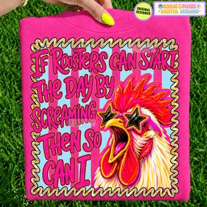 Funny rooster png, hen farm chicken keeping barn humor png funny sarcasm quote png for mom women cute rooster shirt design chicken owner png image 3