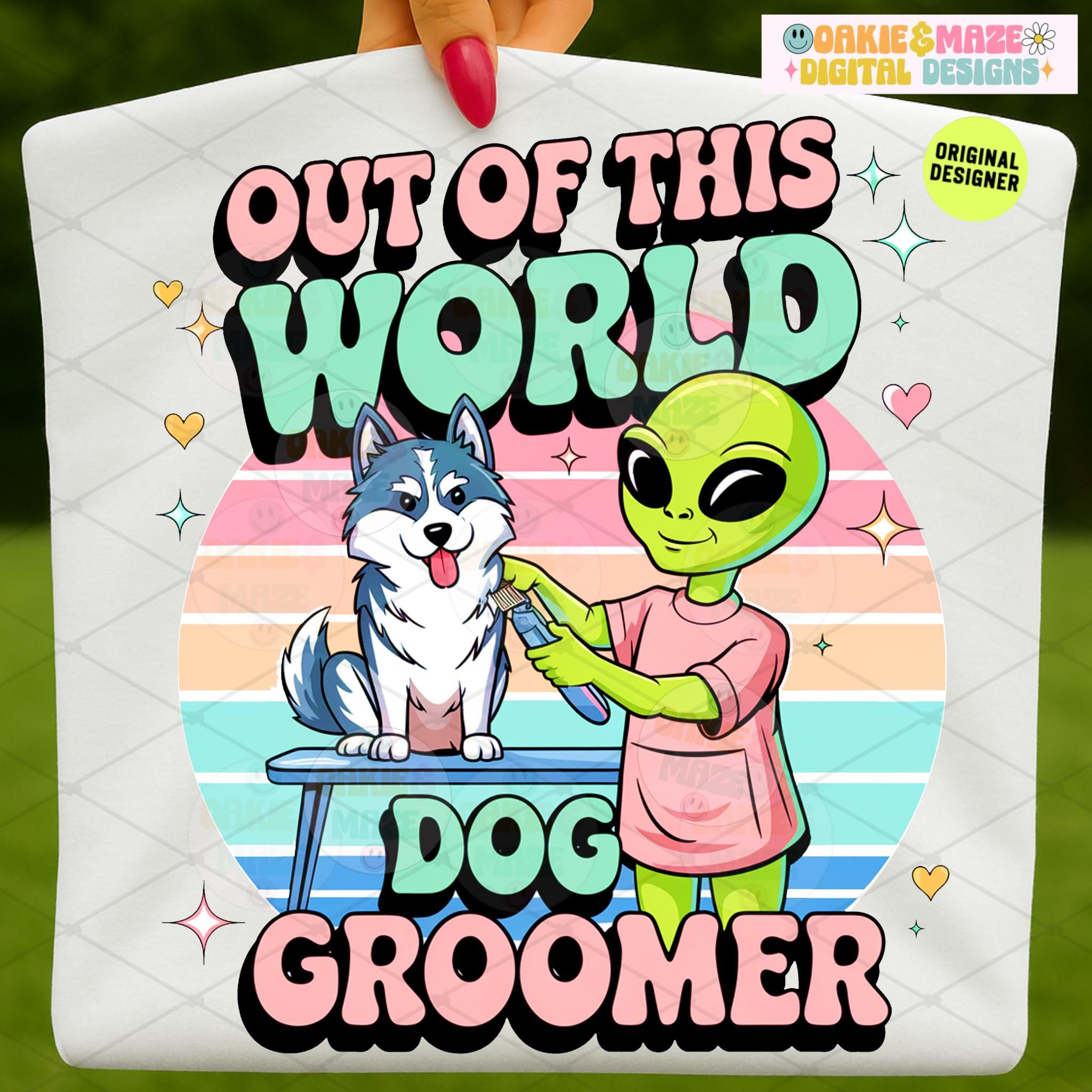 Alien Dog Groomer PNG Out of This World Sublimation Design Funny Pet ...