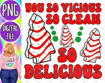 So vicious so clean so delicious, Xmas, sublimation png, Christmas designs, Christmas png, Christmas sublimation, santa png, reindeer png