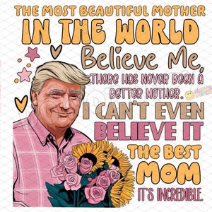 Lustige Trumpf Muttertag png druckbare Karte Shirt Becher Becher Transferbild PNG Datei Mom Mutter Kinder Mama Trump Kampf Vance USA