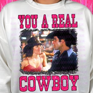 Bud Texas Cowboy PNG, Funny Western Movie Sublimation Clipart, You a Real Cowboy Quote Design, Retro Romance Rodeo Digital Graphic
