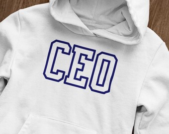 Sudadera con capucha de CEO: Sudadera con capucha de jefe emprendedor - Regalo motivacional