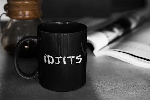 Idjits Mug: Supernatural Inspired Funny Coffee Mug