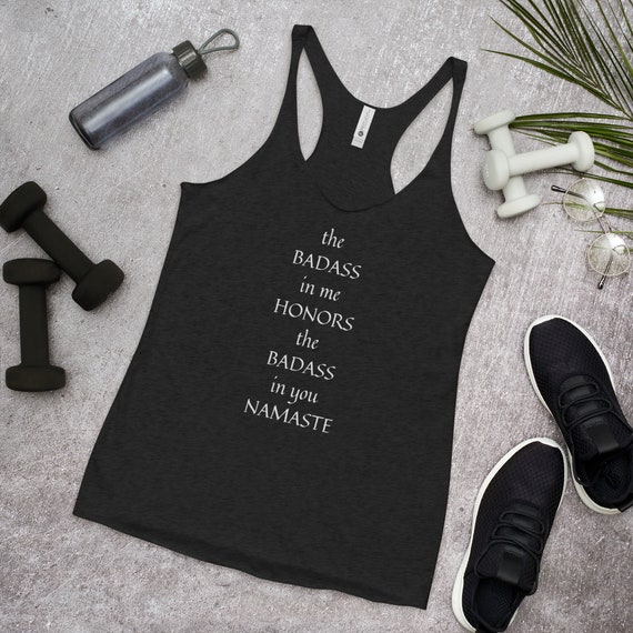 Womens Yoga - The Badass Woman In Me Honors The Badass Woman In You T-Shirt Womens Yoga - The Badass Woman In Me Honors The Badass Woman In You T-Shirt
