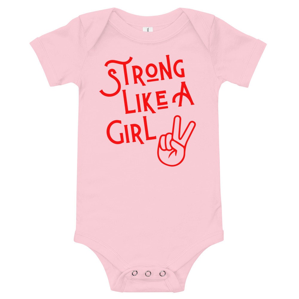 Strong Like A Girl Baby Onesie Girl Power Baby Female Empowerment Etsy