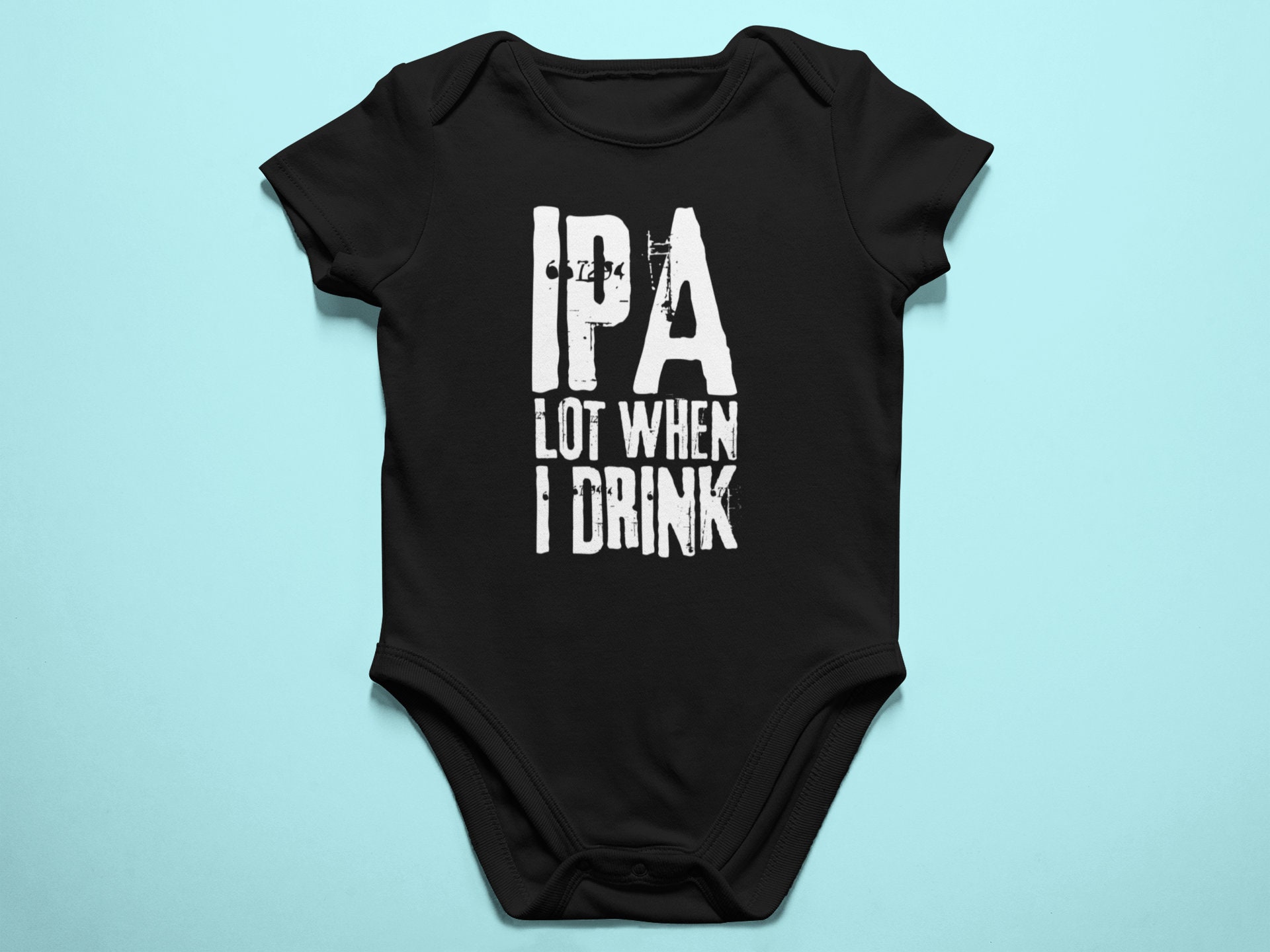 Craft Beer Inspired Baby Bodysuit IPA Lot When I Drink Funny Beer Lover Baby Outfit Craft Beer Baby Clothes With Beer Humor Etsy UK