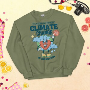 Stop Climate Change or Die Frying - Sustainably Made Unisex Sweatshirt main image 0