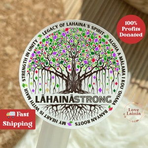 Maui Strong Sticker Lahaina Strong Sticker Lahaina Banyan Tree Sticker Free Shipping Maui Strong Vinyl Decal Hawaiian Sticker Support Maui