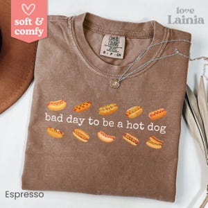 Comfort Colors® Hot Dog Shirt, Bad Day to Be a Wiener, Funny 4th of July Shirt, Women&#39;s Fourth of July Tshirt, Funny Independence Day Tee