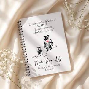 Personalized Teacher Appreciation Notebook, Winnie-the-Pooh Quote Spiral Journal, Teacher Leaving Gift for Teacher retiring Booklet