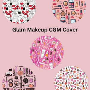 May include: A pink background with five circular designs featuring beauty and makeup items. The designs include red lipstick, high heels, perfume bottles, makeup brushes, nail polish, and the text "Glam Makeup CGM Cover."