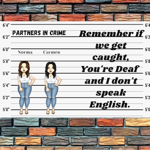 Beste Freunde Partner in Kriminalität 20 Oz Tumbler design PNG Sublimation Denken Sie daran, Sie sind taub und ich spreche kein Englisch