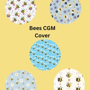 May include: A collection of five circular designs featuring bees. The designs include bees with hearts, bees with flowers, bees with clouds, and bees with stripes. The text "Bees CGM Cover" is displayed on a yellow background.