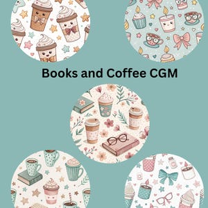 May include: A teal background with five circular designs featuring illustrations of coffee cups, books, candles, bows, and cupcakes. The text "Books and Coffee CGM" is centered below the circles. The designs have a pastel color palette.