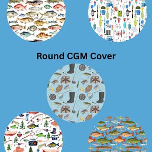 May include: Round CGM Cover with various fishing and aquatic designs. The image features four circular patterns with different themes: fish, fishing gear, and outdoor scenes. The text "Round CGM Cover" is displayed in the center.