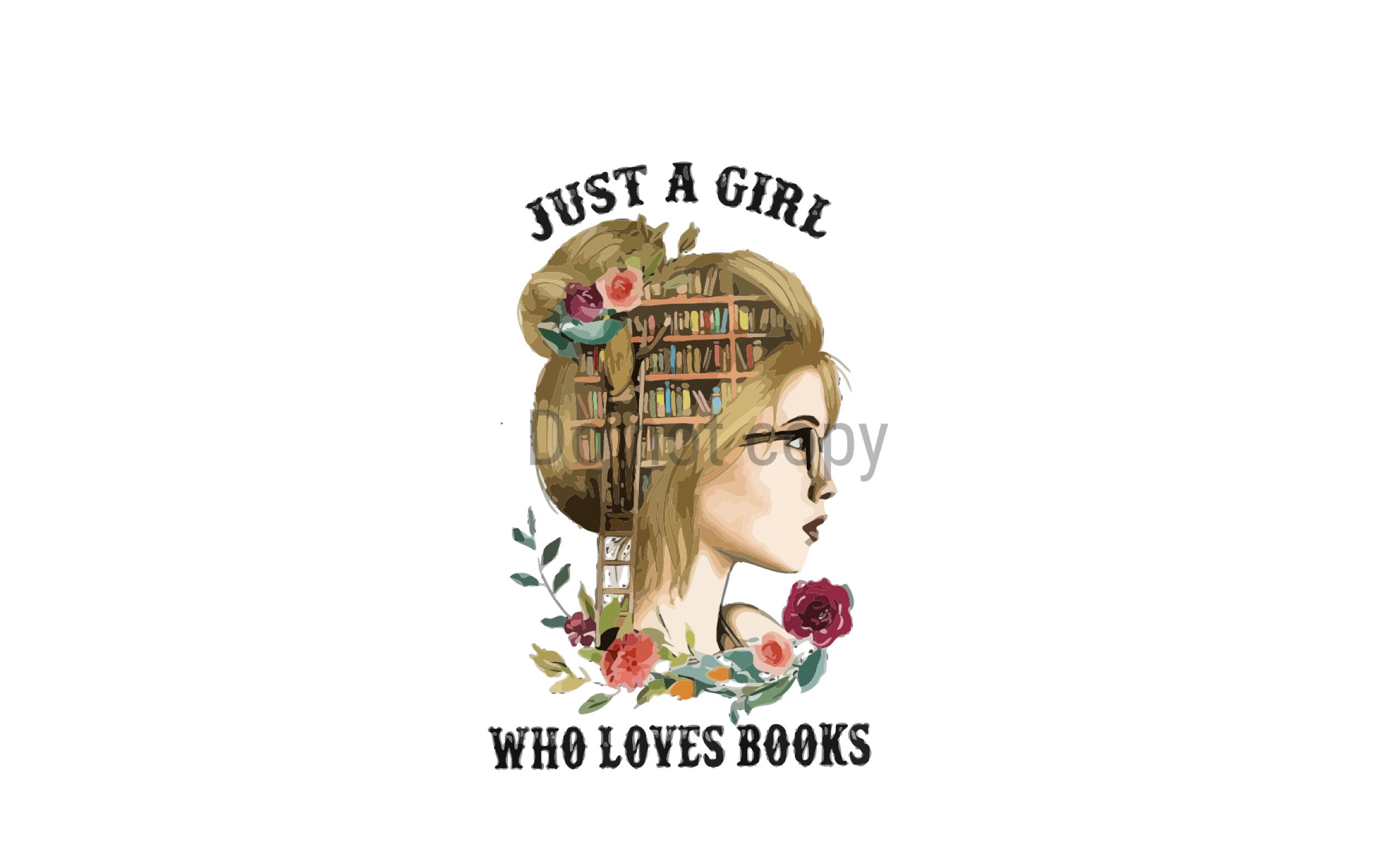 Just a Girl Who Loves Books PNG Sublimation - Etsy Australia