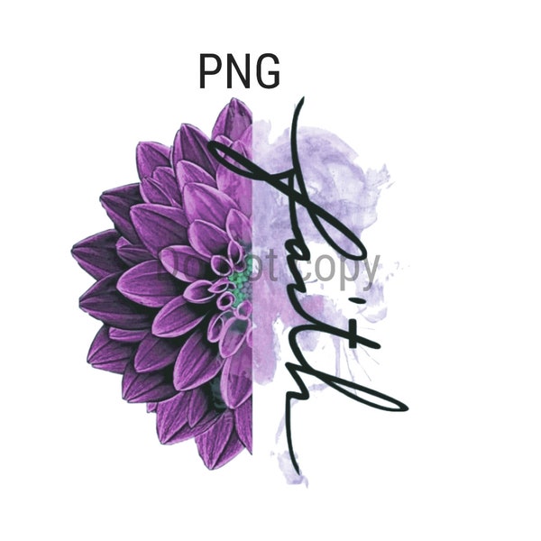 Faith PNG Purple flower Digital Download