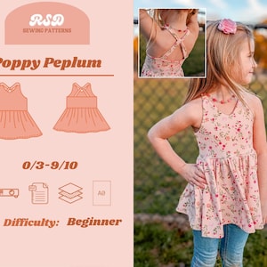 May include: Poppy Peplum sewing pattern for sizes 0/3-9/10. The pattern includes instructions for a sleeveless dress with a criss-cross back detail. The pattern is labeled as beginner difficulty and includes a PDF download option.