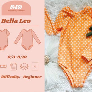 May include: A sewing pattern for a Bella Leo bodysuit featuring long sleeves and a ribbed orange fabric with white polka dots. The pattern includes size ranges from 0/3 to 9/10, a beginner difficulty level, and digital file formats for printing.