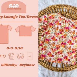 Puede incluir: Un patrón de costura para el Lainey Lounge Tee/Dress de RSD Sewing Patterns. El gráfico incluye ilustraciones de una camiseta y un top corto, rango de tallas 0/3-9/10 y un nivel de dificultad para principiantes. Se muestra una camisa floral.