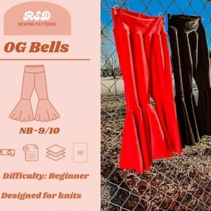 May include: A sewing pattern for bell-bottom pants labeled OG Bells, featuring a line drawing of the pants, size range NB-9/10, and difficulty level Beginner. Beside the text, a bright red pair and a black pair of bell-bottom pants hang.
