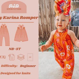 May include: An orange baby romper with a floral and Vans logo print. The image also shows a baby wearing the romper and a diagram of the romper pattern. The text on the image says "Baby Karina Romper", "Difficulty: Beginner", and "Designed for knits".