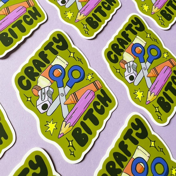 Crafty Bitch Sticker | Matte vinyl sticker | Stickers for creatives | Cell phone stickers